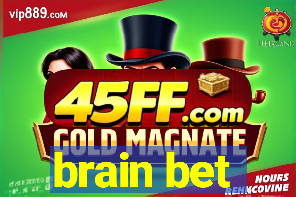 brain bet